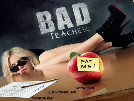 バッド・ティーチャー – “Bad Teacher”