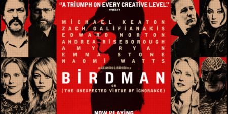 バードマン あるいは（無知がもたらす予期せぬ奇跡）Birdman or (The Unexpected Virtue of Ignorance)